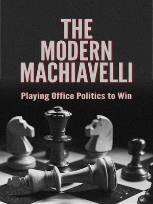 cover image of The Modern Machiavelli